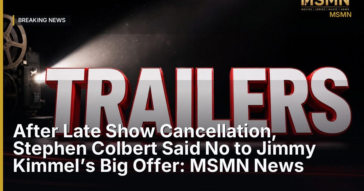 After Late Show Cancellation, Stephen Colbert Said No to Jimmy Kimmel’s Big Offer: MSMN News — United States — Open Graph