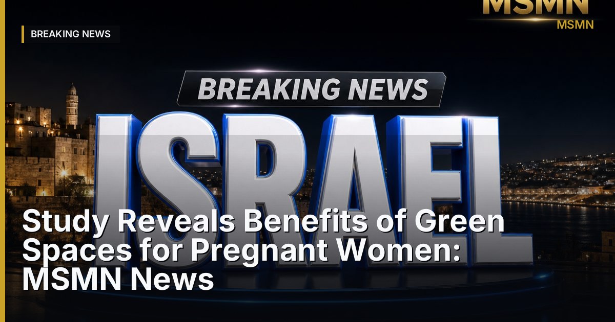 Benefits of Green Spaces — Bar-Ilan University — Open Graph