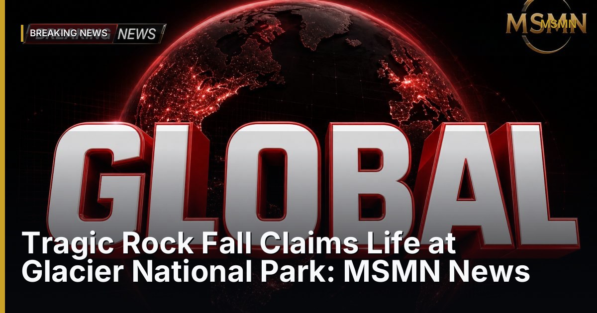 Tragic accident — Glacier National Park — Open Graph