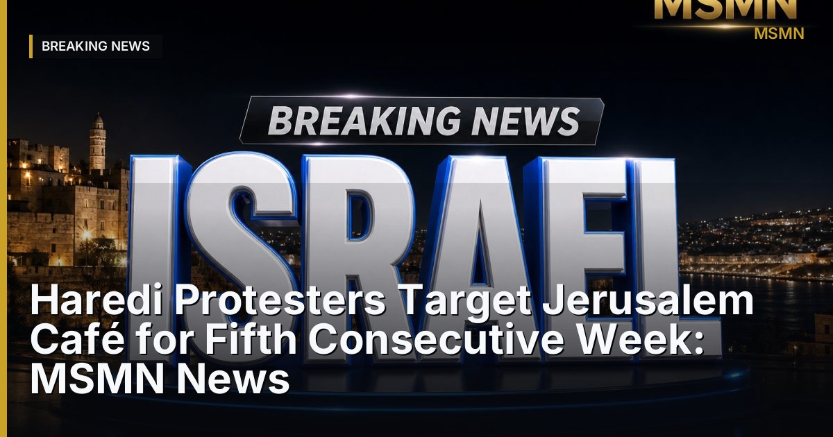 Haredi protests against military conscription — Jerusalem — Open Graph