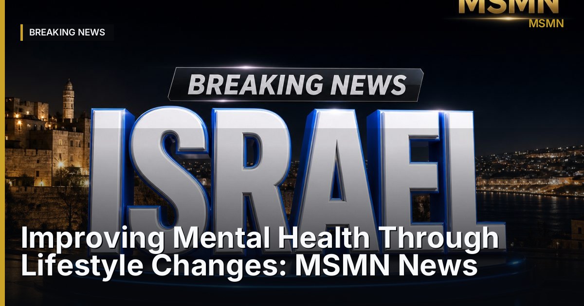 Mental Health and Lifestyle Changes — Israel — Open Graph