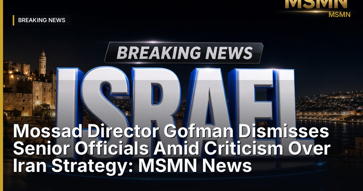 Mossad leadership changes — Israel — Open Graph