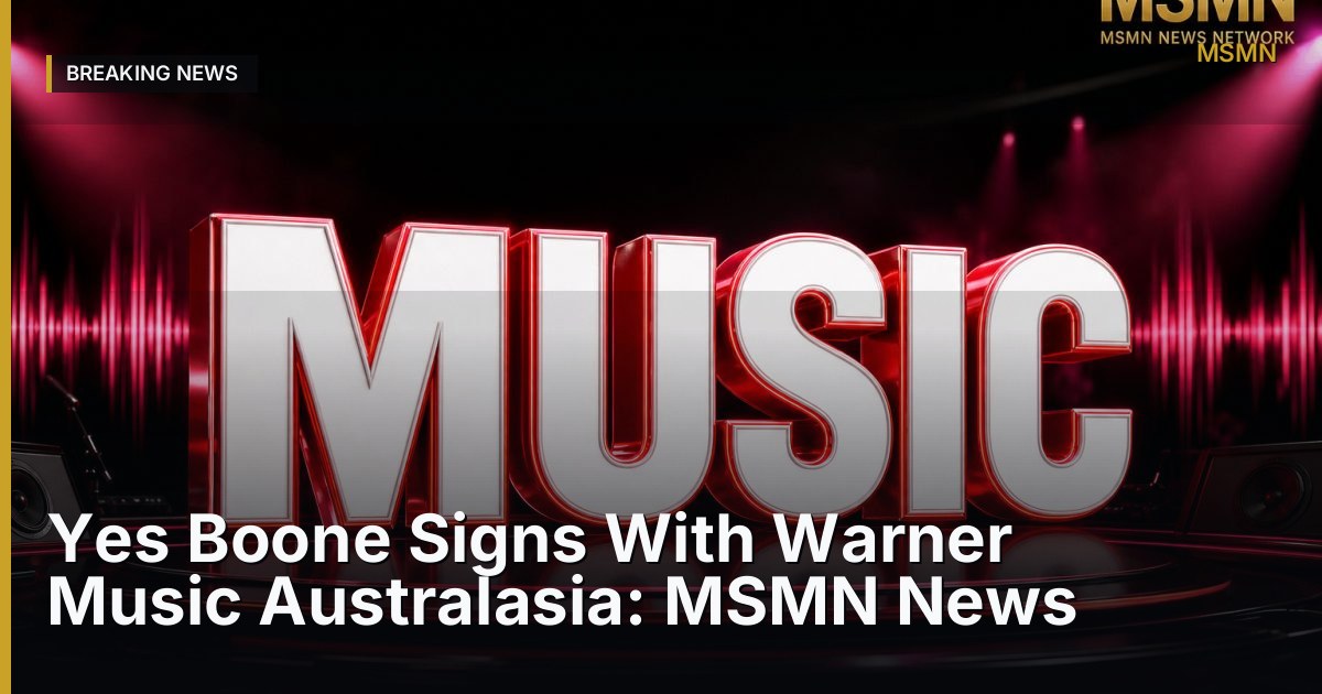 Yes Boone Signs With Warner Music Australasia: MSMN News — Sydney, Australia — Open Graph