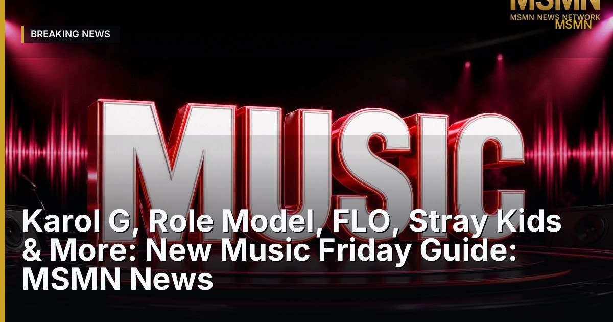 Karol G, Role Model, FLO, Stray Kids & More: New Music Friday Guide: MSMN News — United States — Open Graph
