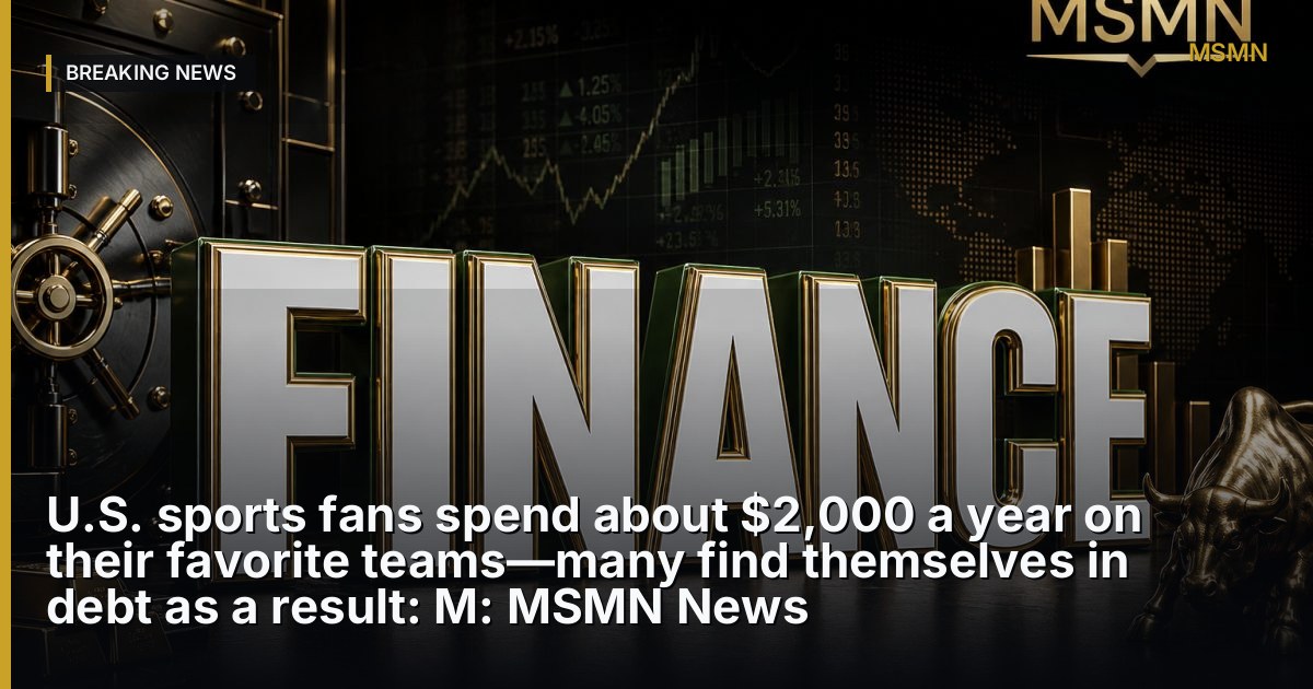 Sports Fan Spending and Debt — United States — Open Graph