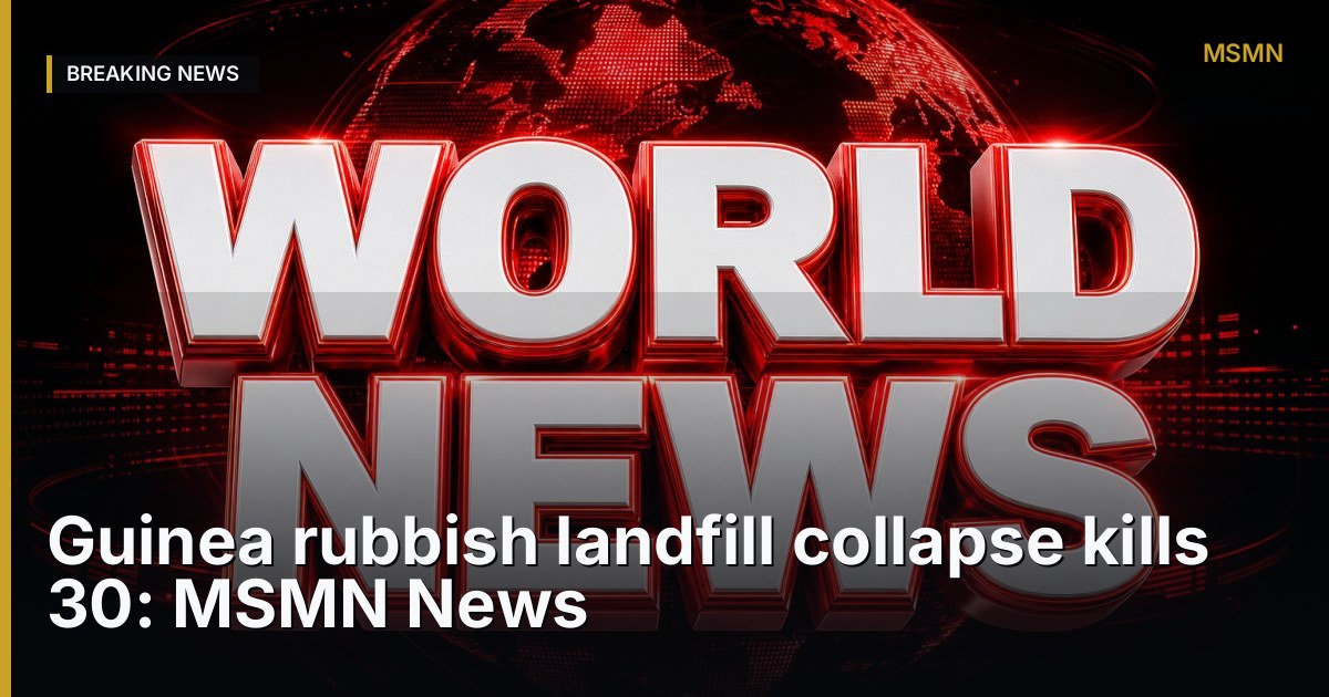 landfill collapse — Conakry — Open Graph