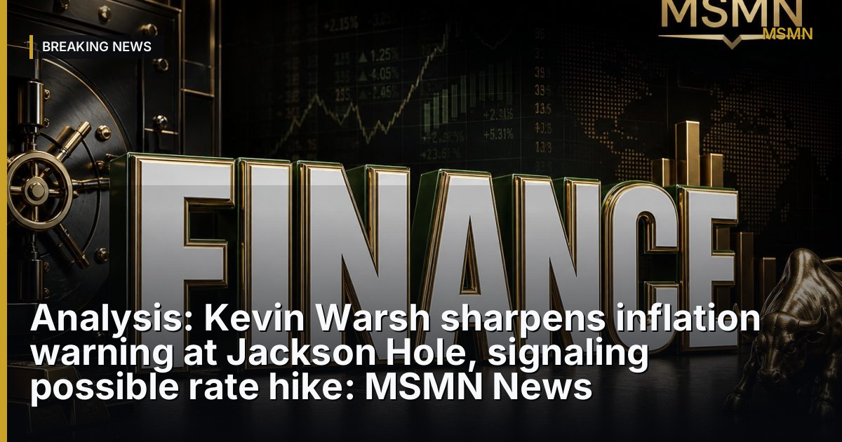 Inflation Warning — Jackson Hole — Open Graph