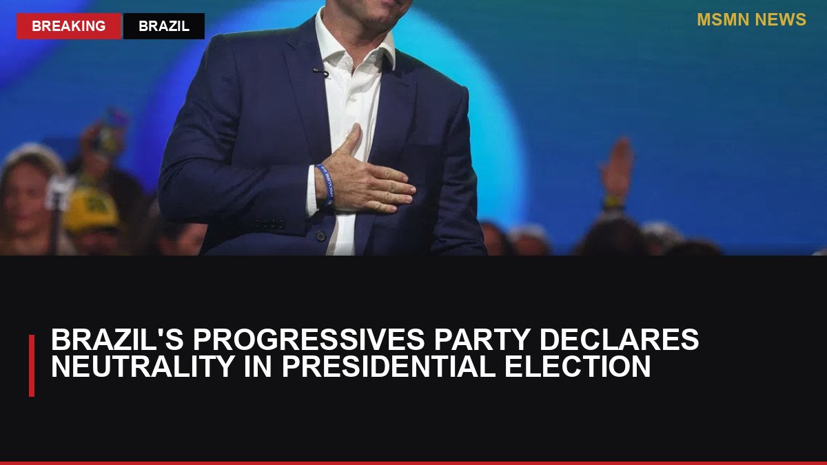 Brazil's Progressives Party Declares Neutrality in Presidential Election: MSMN News — image from Straits Times World