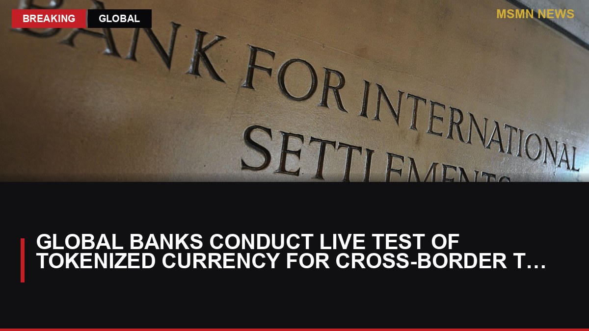 Global Banks Conduct Live Test of Tokenized Currency for Cross-Border Transactions: MSMN News — image from CoinDesk
