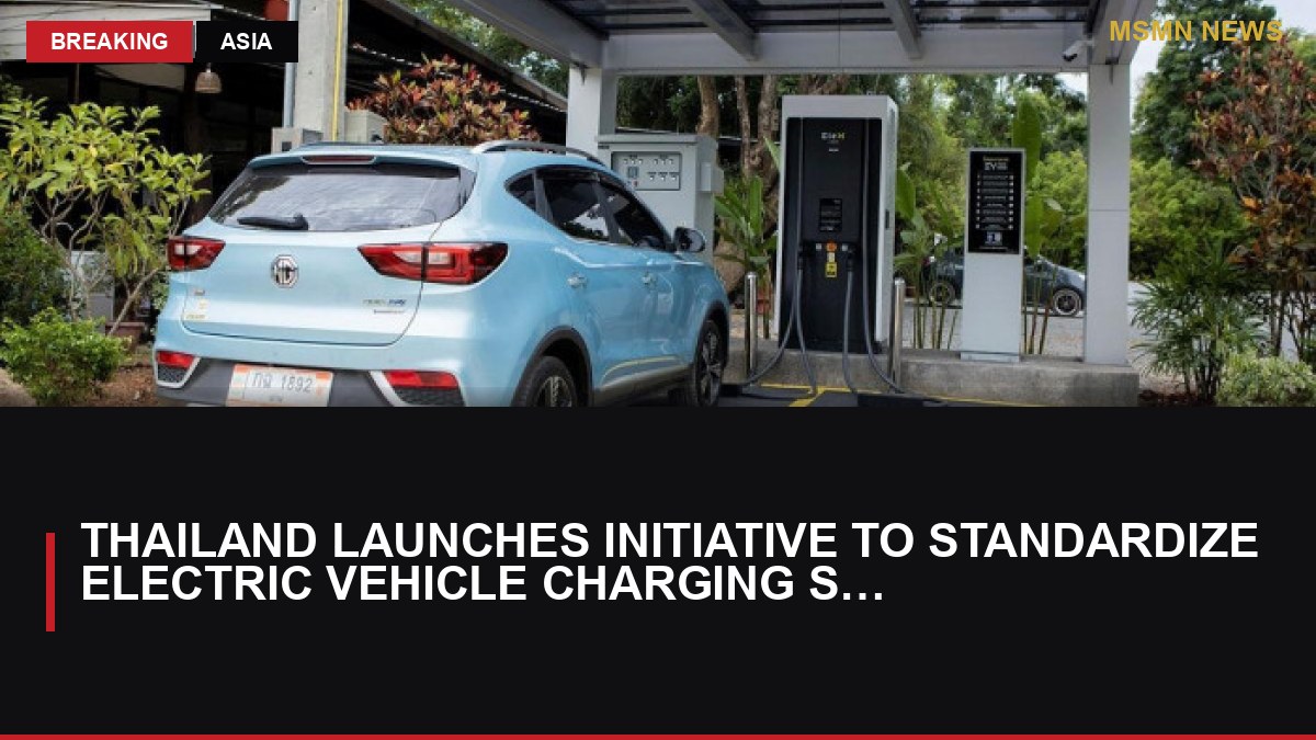 Thailand Launches Initiative to Standardize Electric Vehicle Charging Stations: MSMN News — image from Bangkok Post