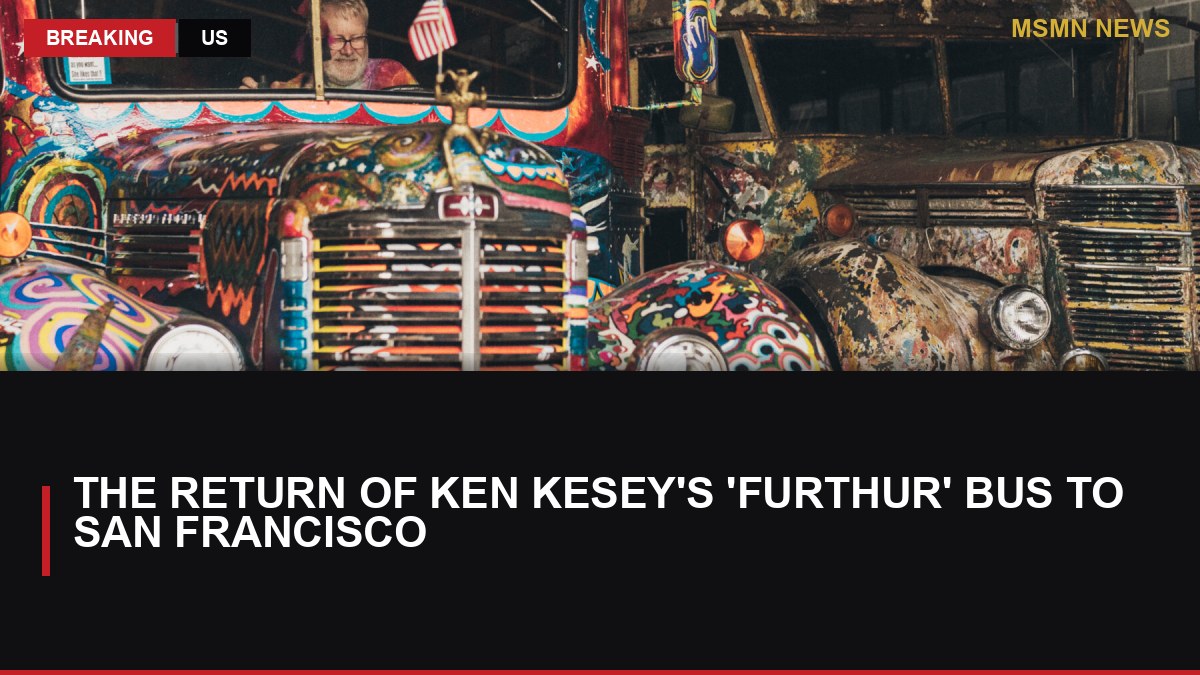 The Return of Ken Kesey's 'Furthur' Bus to San Francisco: MSMN News — image from NYT US
