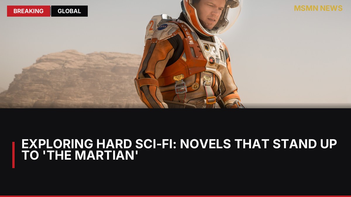 Exploring Hard Sci-Fi: Novels That Stand Up to 'The Martian': MSMN News — image from ScreenRant