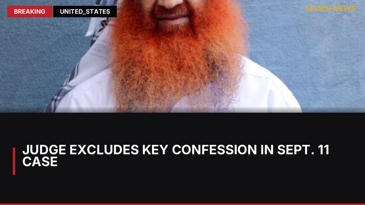Judge Excludes Key Confession in Sept. 11 Case: MSMN News — image from NYT US