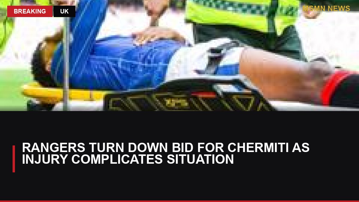 Rangers Turn Down Bid for Chermiti as Injury Complicates Situation: MSMN News — image from BBC Football