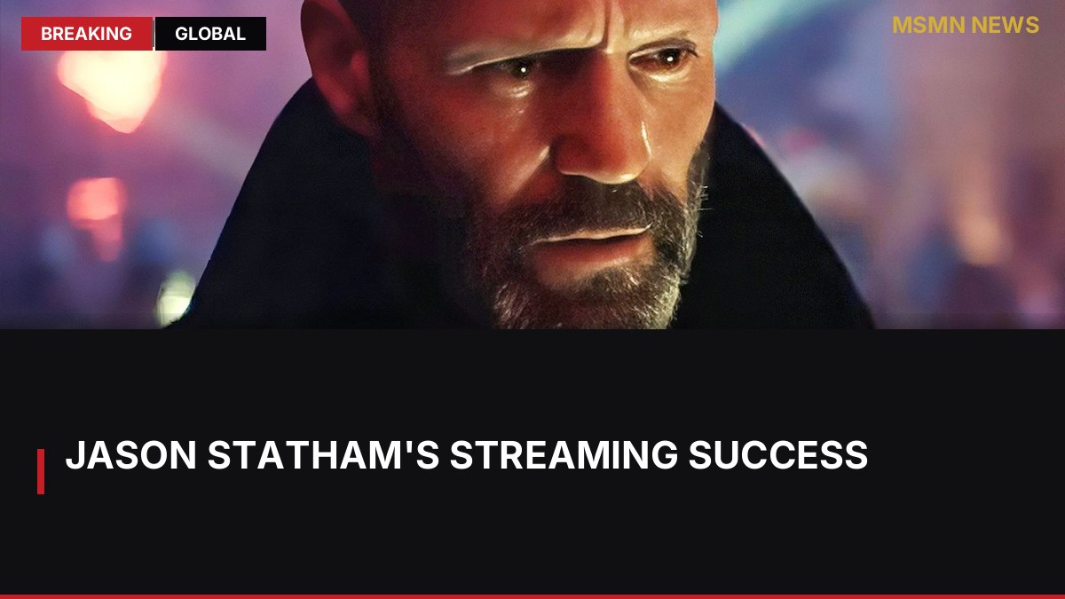 Jason Statham's Streaming Success: MSMN News — image from Collider