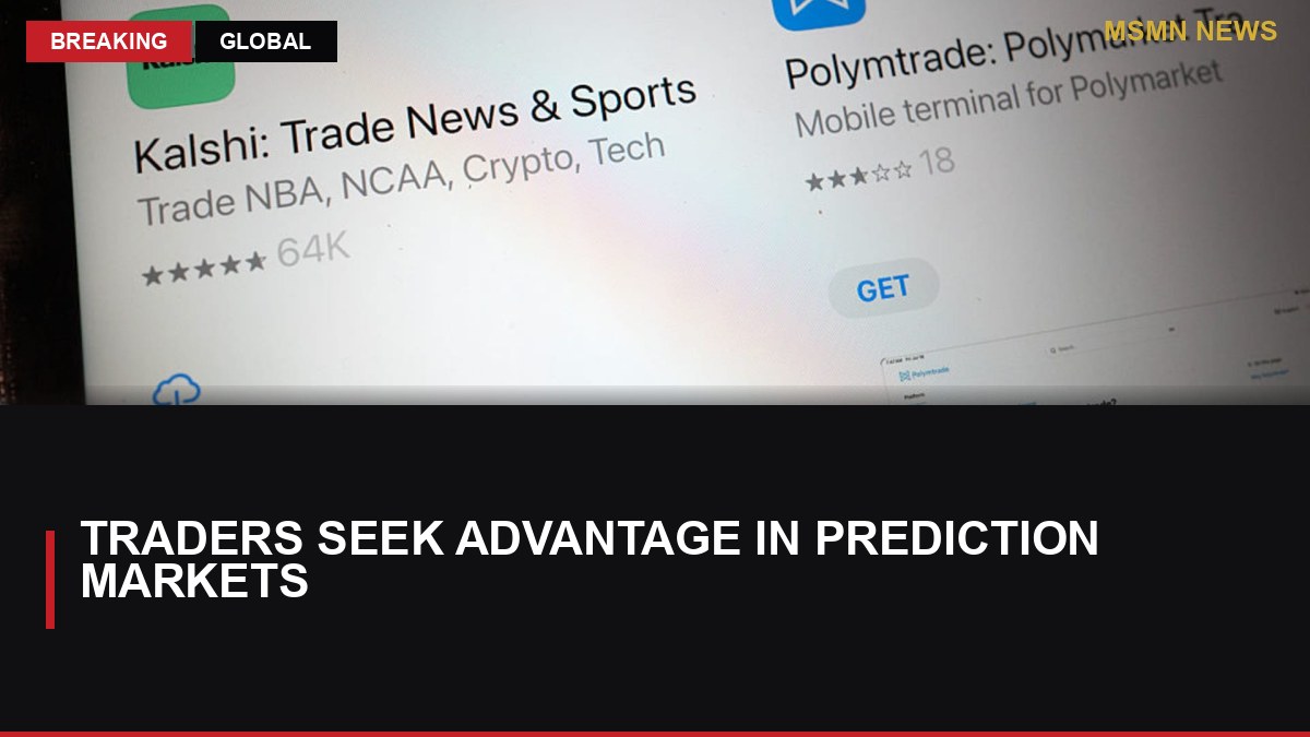 Traders Seek Advantage in Prediction Markets: MSMN News — image from CNBC Top News