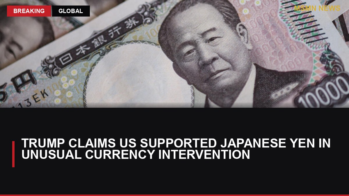 Trump Claims US Supported Japanese Yen in Unusual Currency Intervention: MSMN News — image from France24 English