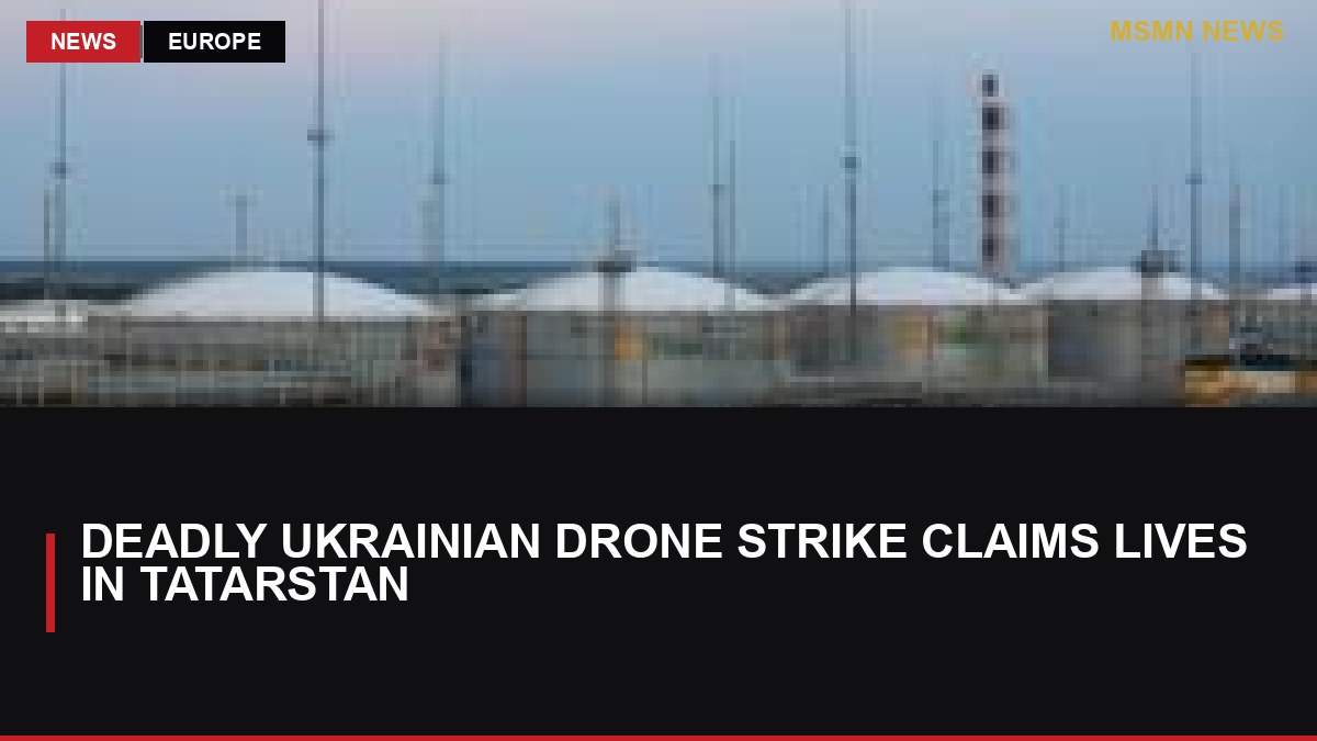 Deadly Ukrainian Drone Strike Claims Lives in Tatarstan: MSMN News — image from BBC World