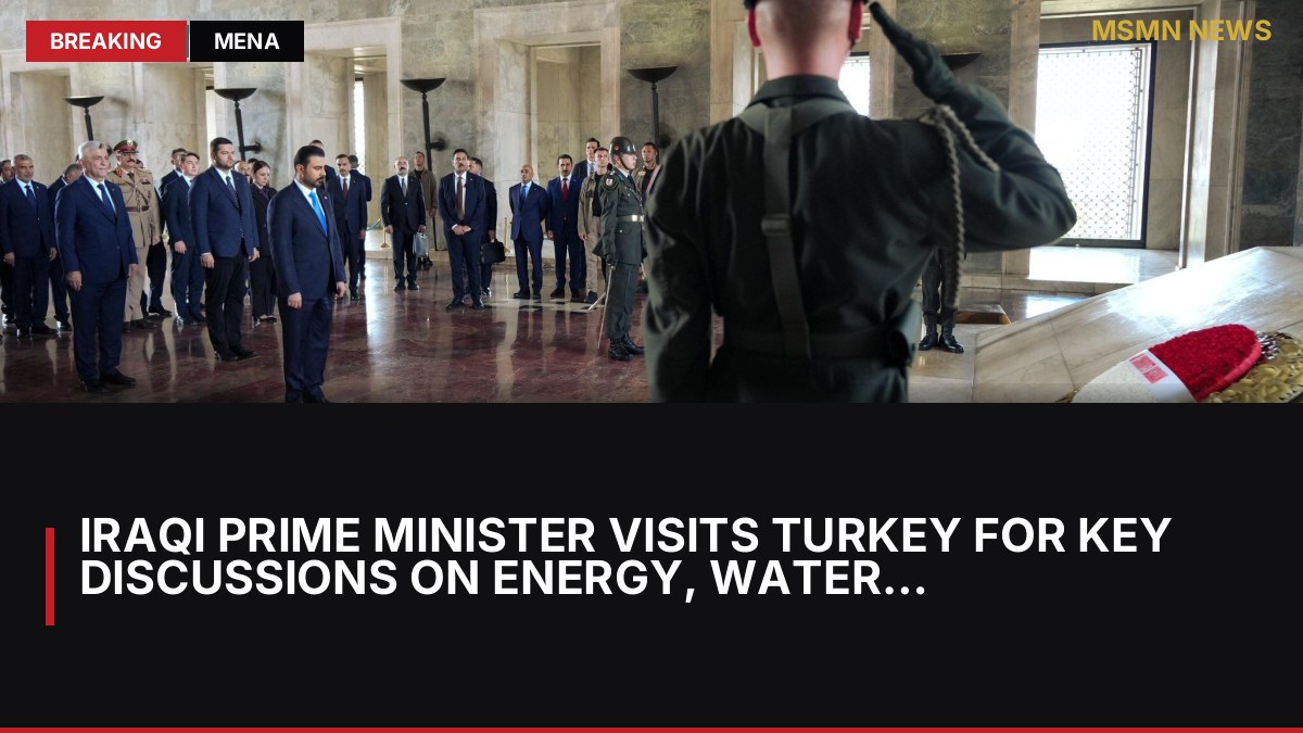 Iraqi Prime Minister Visits Turkey for Key Discussions on Energy, Water, and Security: MSMN News — image from The National UAE