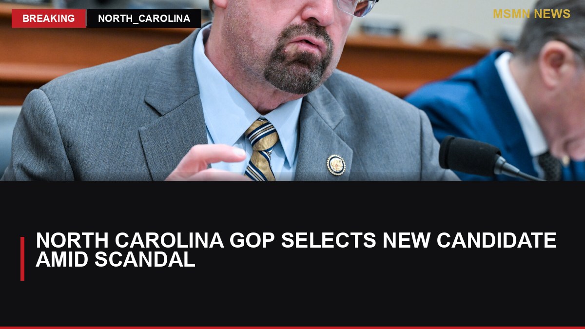 North Carolina GOP Selects New Candidate Amid Scandal: MSMN News — image from NYT US