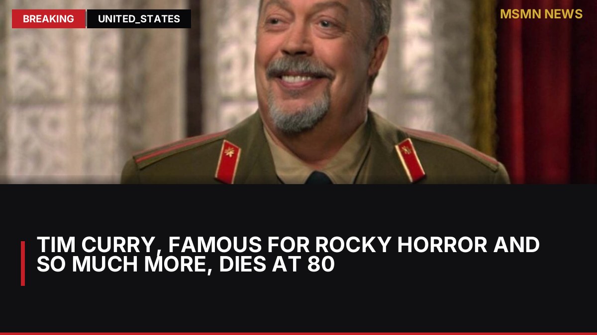 Tim Curry, Famous For Rocky Horror And So Much More, Dies At 80: MSMN News — image from Kotaku