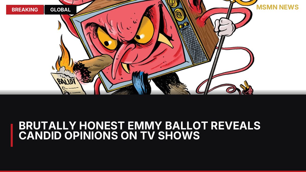 Brutally Honest Emmy Ballot Reveals Candid Opinions on TV Shows: MSMN News — image from Hollywood Reporter