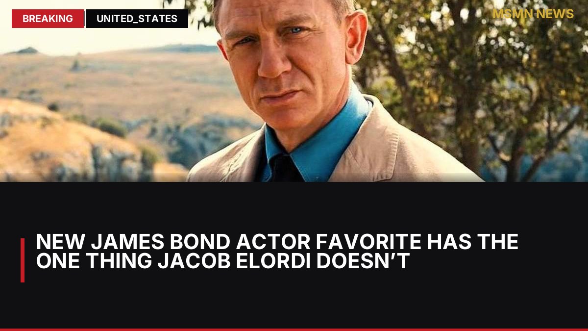 New James Bond Actor Favorite Has the One Thing Jacob Elordi Doesn’t: MSMN News — image from ComingSoon