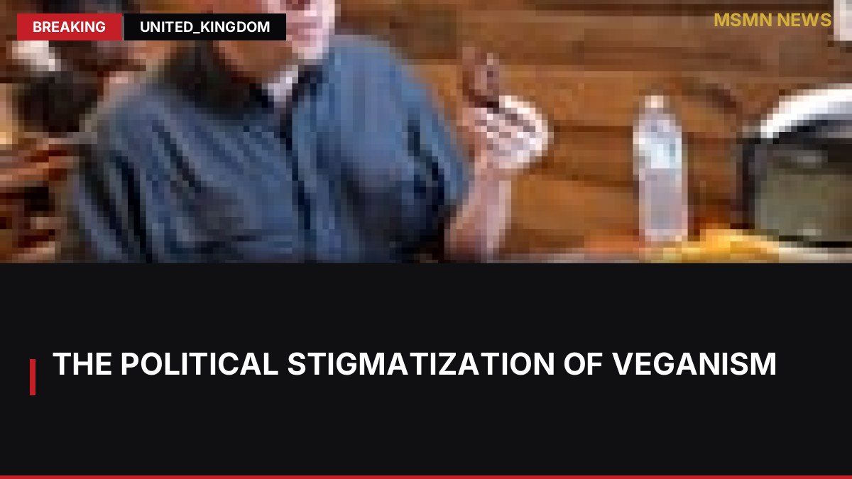 The Political Stigmatization of Veganism: MSMN News — image from Guardian UK