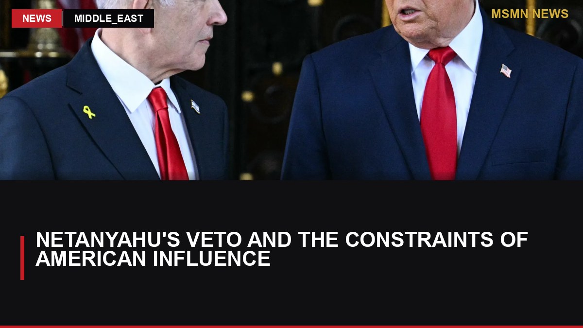 Netanyahu's Veto and the Constraints of American Influence: MSMN News — image from Al Jazeera English