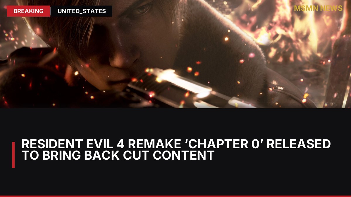 Resident Evil 4 Remake ‘Chapter 0’ Released to Bring Back Cut Content: MSMN News — image from Polygon