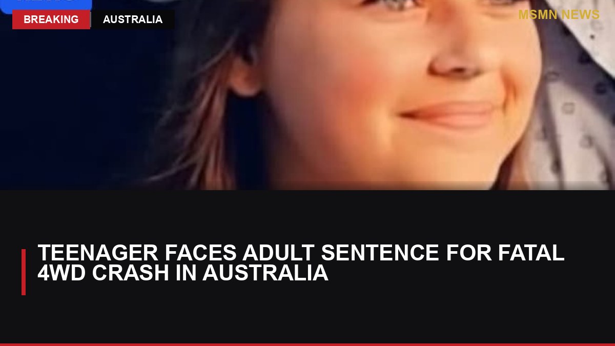 Teenager Faces Adult Sentence for Fatal 4WD Crash in Australia: MSMN News — image from ABC Australia