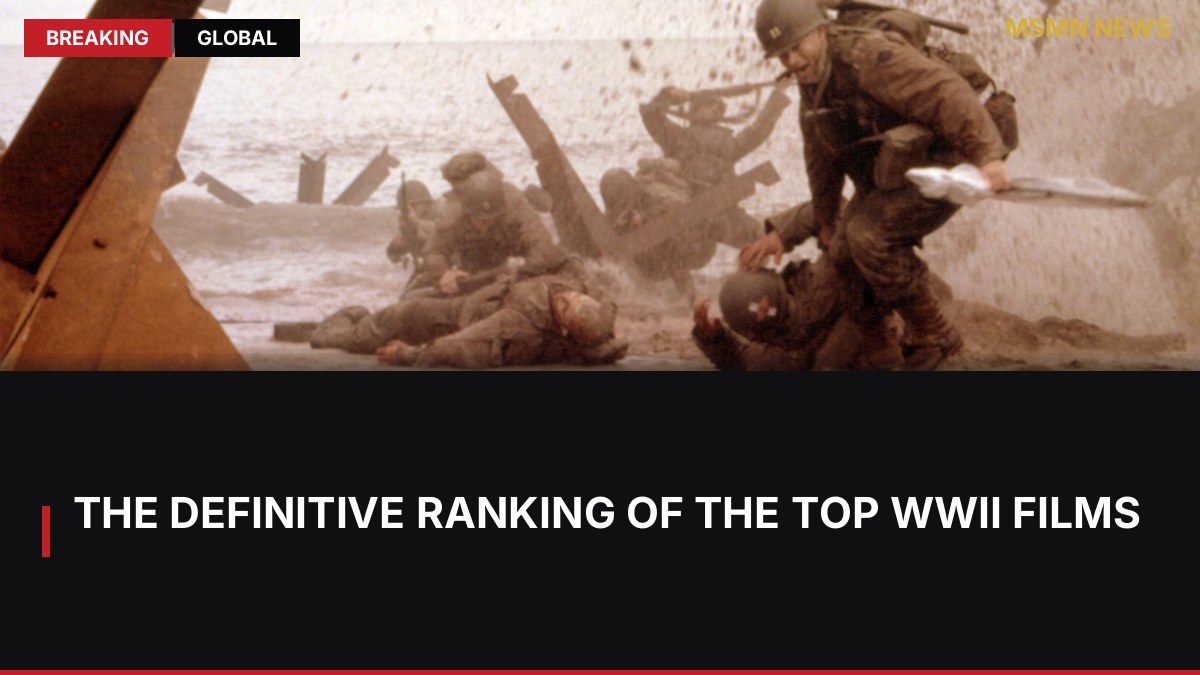 The Definitive Ranking of the Top WWII Films: MSMN News — image from Polygon
