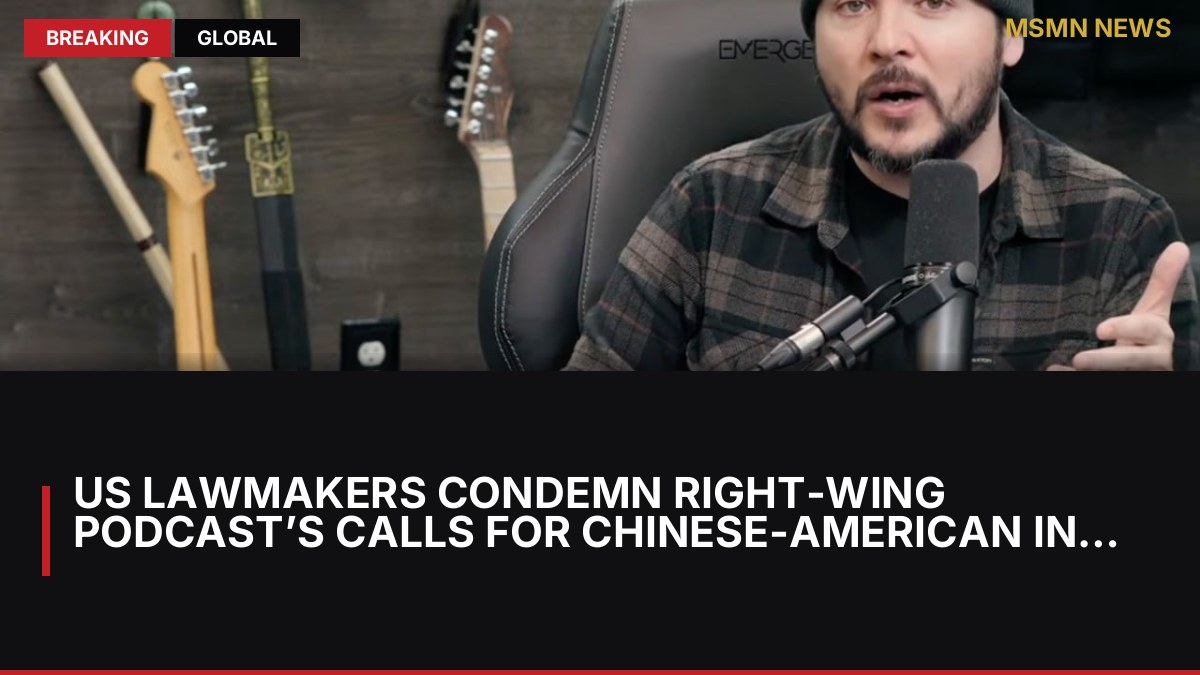 US lawmakers condemn right-wing podcast’s calls for Chinese-American internment: MSMN News — image from SCMP China