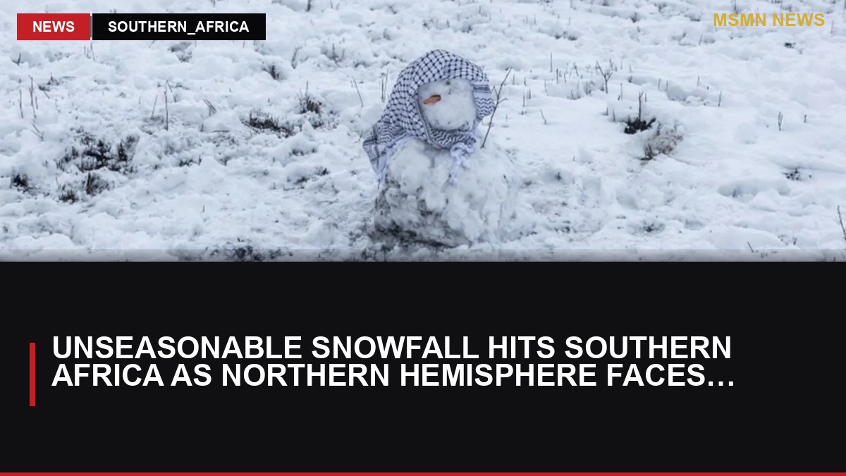 Unseasonable Snowfall Hits Southern Africa as Northern Hemisphere Faces Heat Waves: MSMN News — image from Al Jazeera English