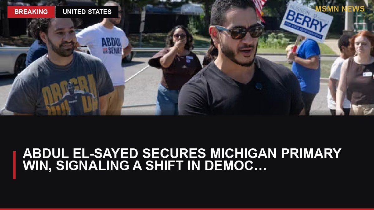 Abdul El-Sayed Secures Michigan Primary Win, Signaling a Shift in Democratic Politics: MSMN News — image from Le Monde English
