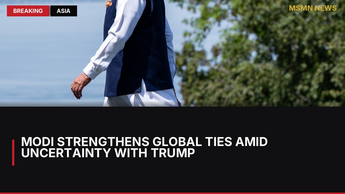 Modi Strengthens Global Ties Amid Uncertainty with Trump: MSMN News — image from NYT World