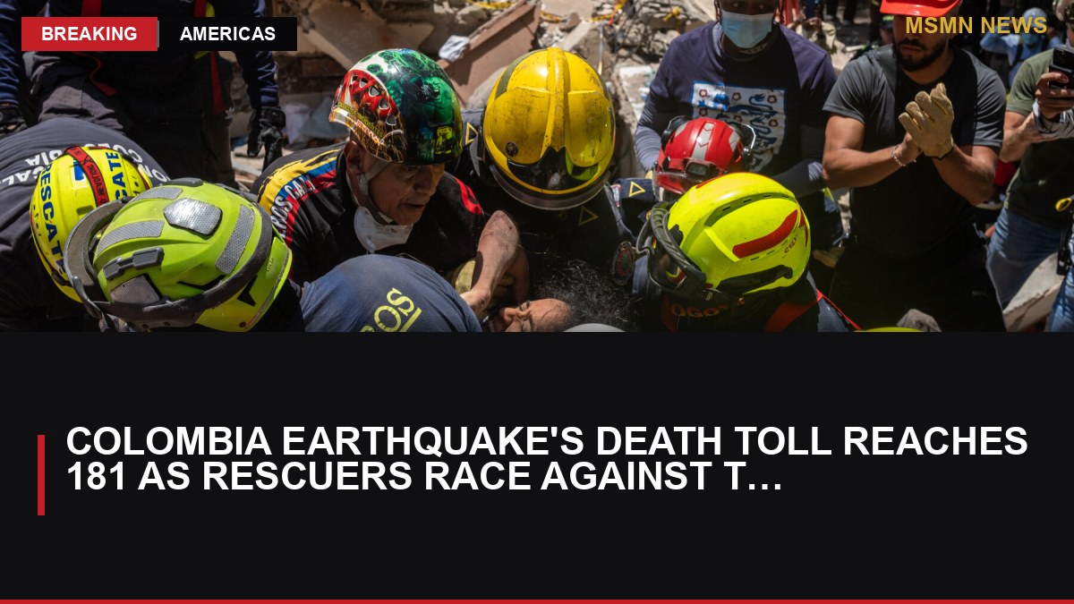 Colombia Earthquake's Death Toll Reaches 181 as Rescuers Race Against Time: MSMN News — image from NYT World
