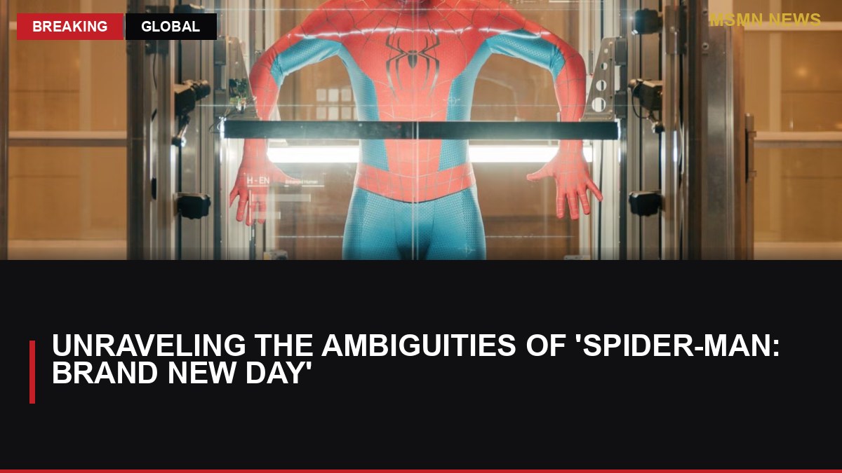 Unraveling the Ambiguities of 'Spider-Man: Brand New Day': MSMN News — image from MovieWeb