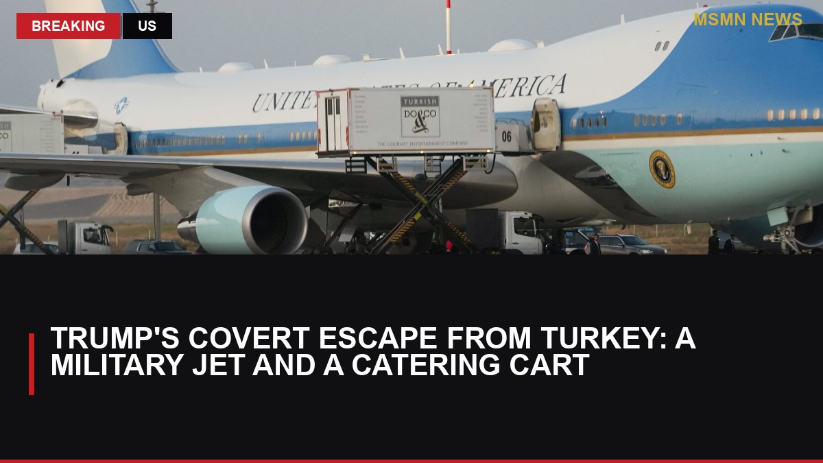 Trump's Covert Escape from Turkey: A Military Jet and a Catering Cart: MSMN News — image from NYT US