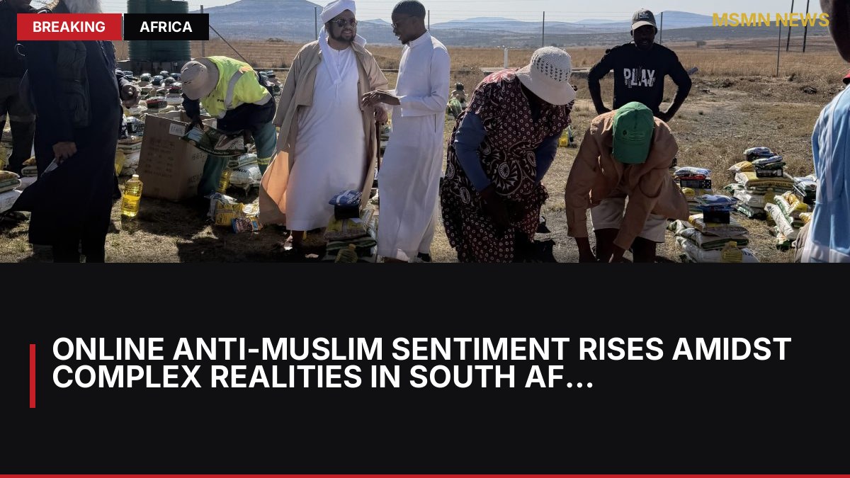 Online Anti-Muslim Sentiment Rises Amidst Complex Realities in South Africa: MSMN News — image from Al Jazeera English
