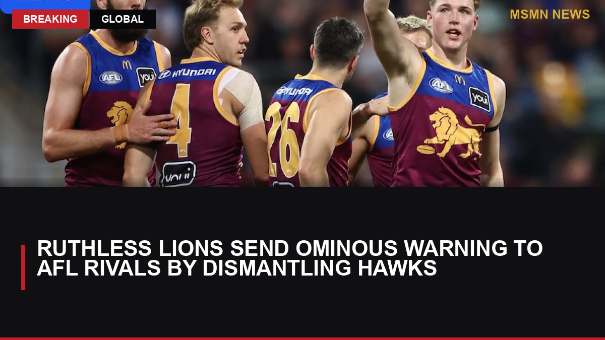 Ruthless Lions send ominous warning to AFL rivals by dismantling Hawks: MSMN News — image from ABC Australia
