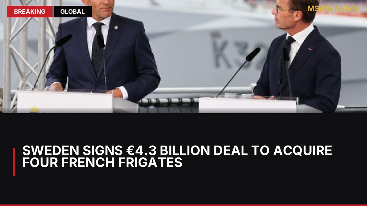 Sweden signs €4.3 billion deal to acquire four French frigates: MSMN News — image from Le Monde English