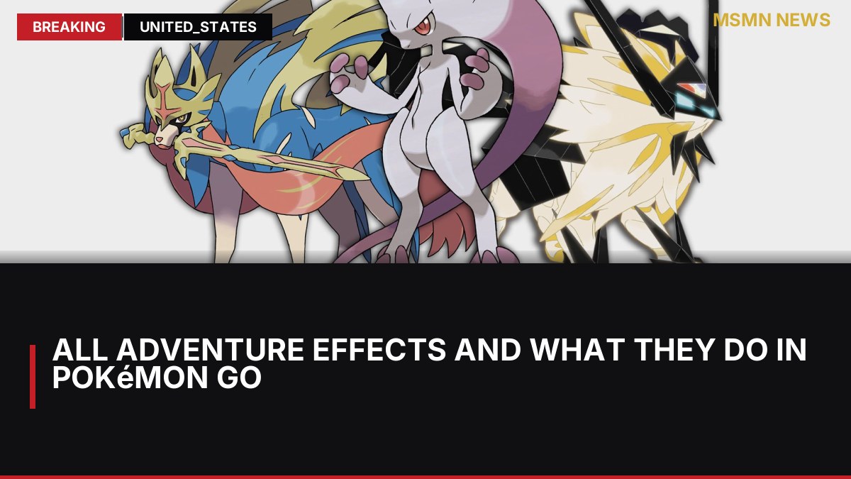 All Adventure Effects and what they do in Pokémon Go: MSMN News — image from Polygon