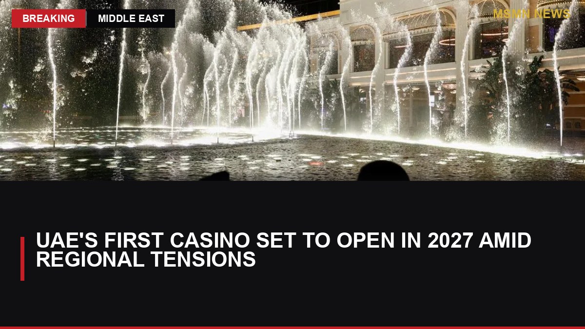 UAE's First Casino Set to Open in 2027 Amid Regional Tensions: MSMN News — image from Straits Times World