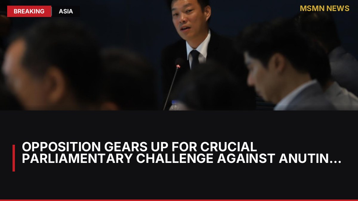 Opposition Gears Up for Crucial Parliamentary Challenge Against Anutin Charnvirakul: MSMN News — image from Bangkok Post