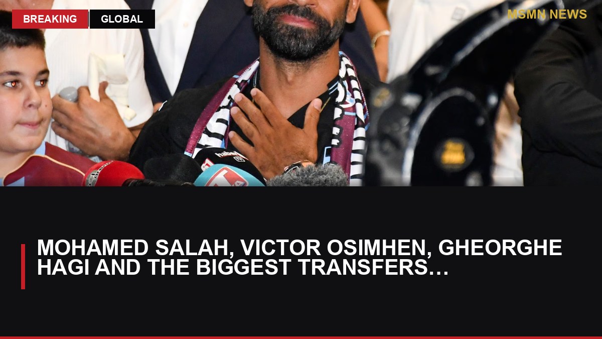 Mohamed Salah, Victor Osimhen, Gheorghe Hagi and the biggest transfers in Turkish football history: MSMN News — image from The National UAE