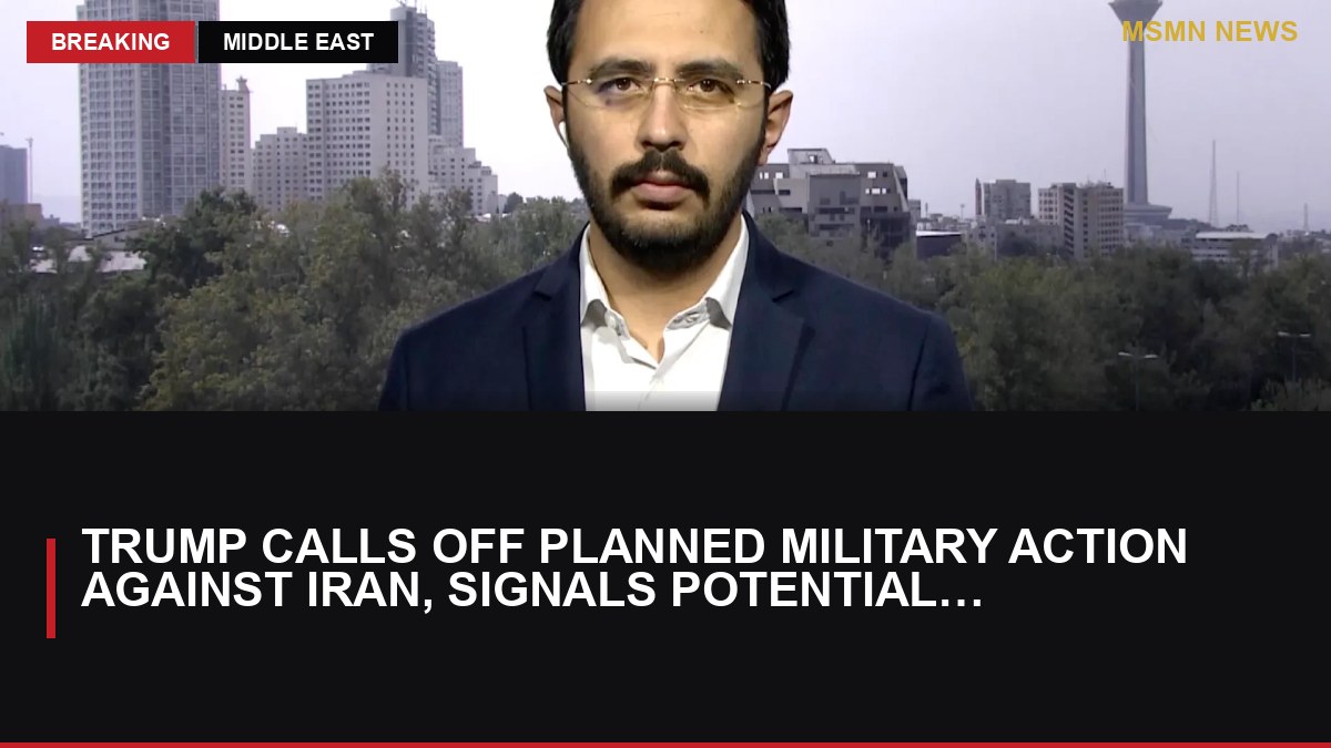 Trump Calls Off Planned Military Action Against Iran, Signals Potential Deal: MSMN News — image from Al Jazeera English