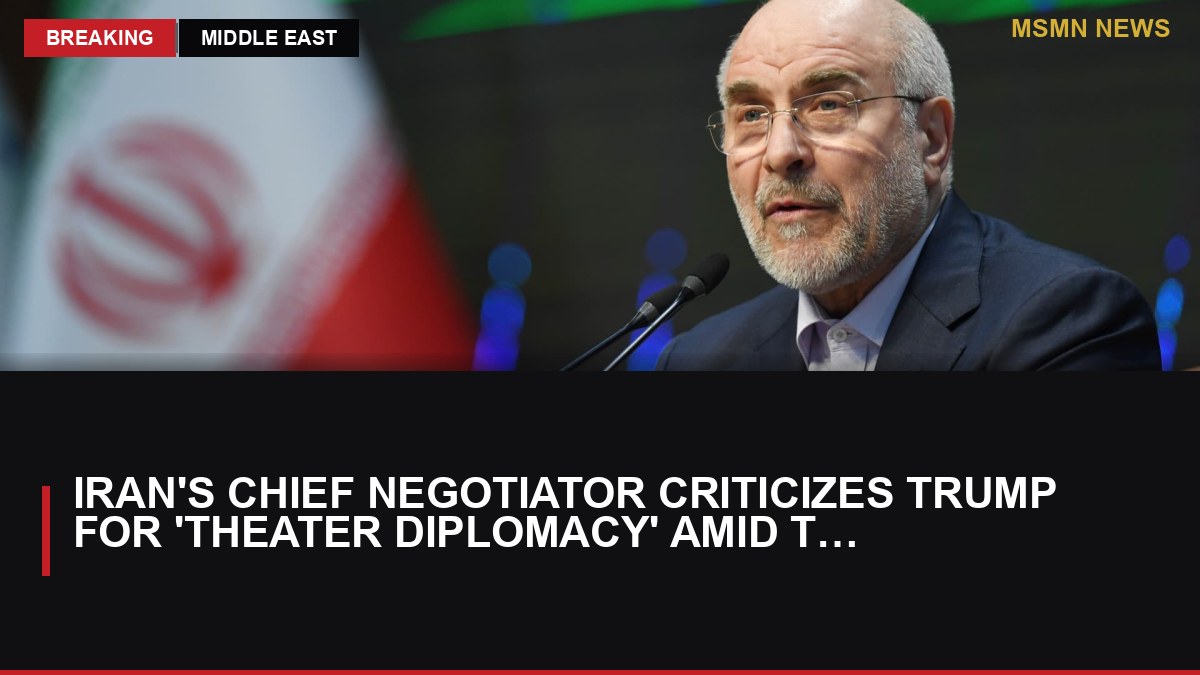 Iran's Chief Negotiator Criticizes Trump for 'Theater Diplomacy' Amid Tensions in the Gulf: MSMN News — image from CNBC Top News