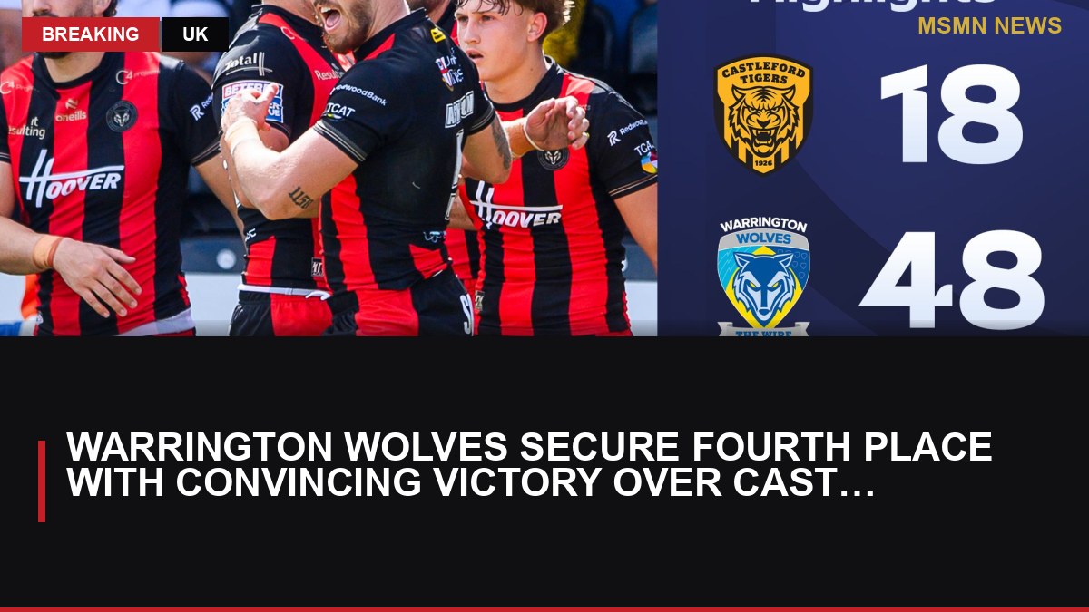 Warrington Wolves Secure Fourth Place with Convincing Victory over Castleford Tigers: MSMN News — image from Sky Sports