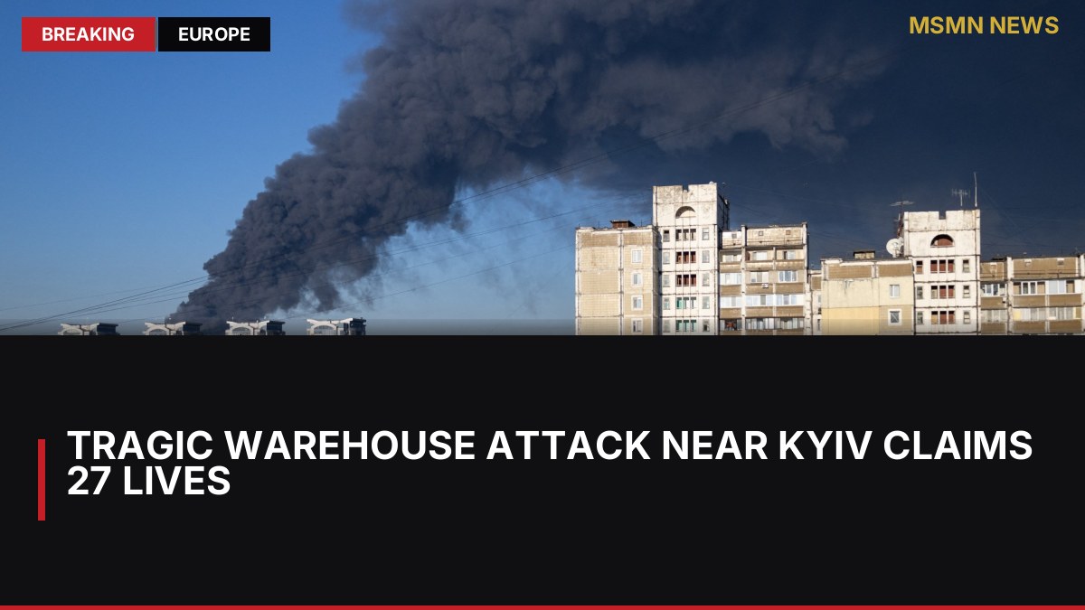 Tragic Warehouse Attack Near Kyiv Claims 27 Lives: MSMN News — image from Al Jazeera English